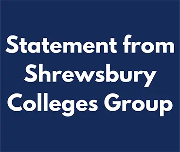 Image saying "Statement from Shrewsbury Colleges Group"